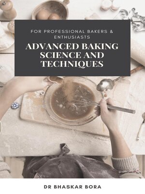 cover image of Advanced Baking Science and Techniques